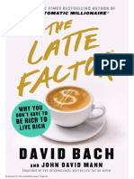 The Latte Factor