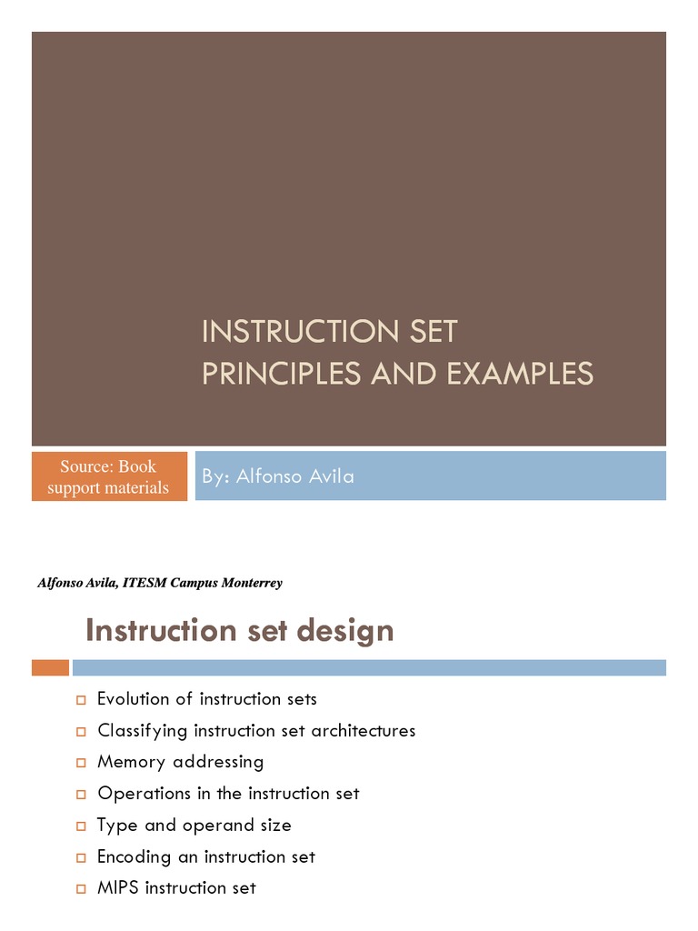 Instruction Set Instruction Set Principles and Examples Principles and ...
