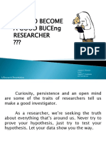 How To Become A Good BUCEng Researcher