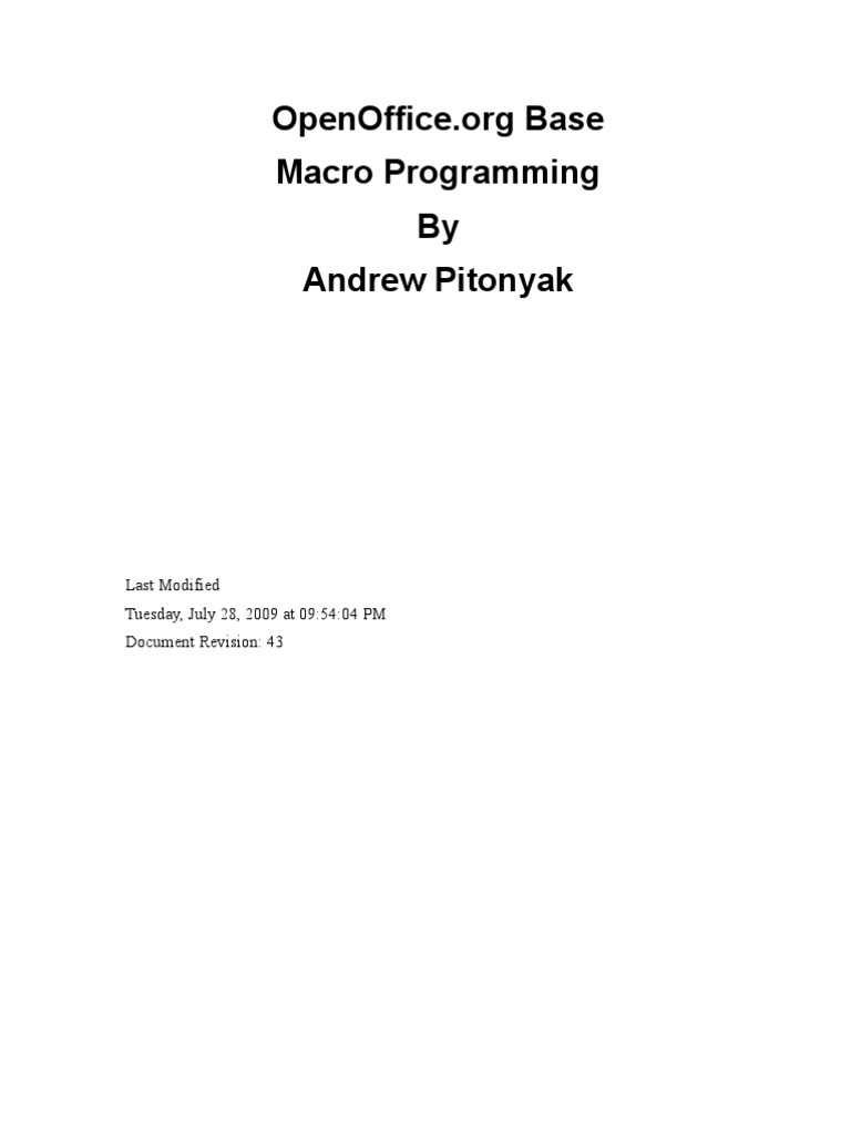 Macro Programming by Andrew Pitonyak: Last Modified Tuesday, July 28 ...