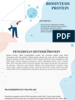 Biokimia Kelompok 4 Biosintesis Protein