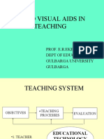 Audio Visual Aids in Teaching: Prof. E.R.Ekbote Dept of Education Gulbarga University Gulbarga