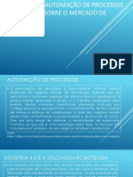 O Impacto Da Automação de Processos Na Indústria Sobre o Mercado de Trabalho