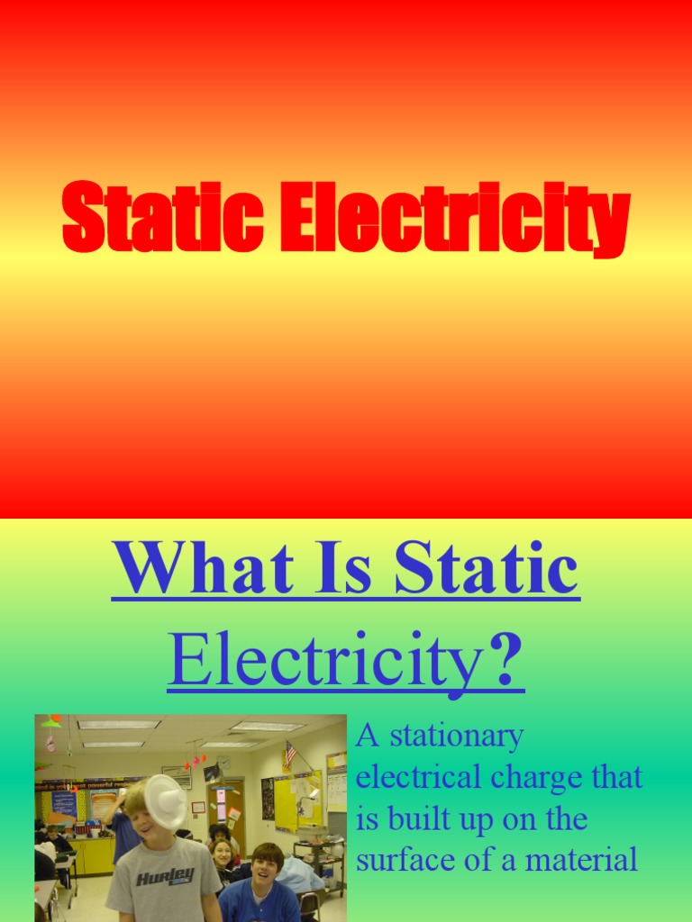 0708 Static Electricity | PDF | Electric Charge | Electron