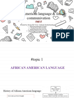 African American Language & Female Communivation: Shift II