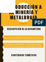 Clase N°1 Introducción A La Minería y Metalurgia