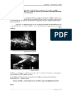 Dissertativo-Argumentativo Sobre: A Falta de Controle de Incêndios e Queimadas Florestais Pode Gerar A Extinção de Ecossistemas. Texto 1