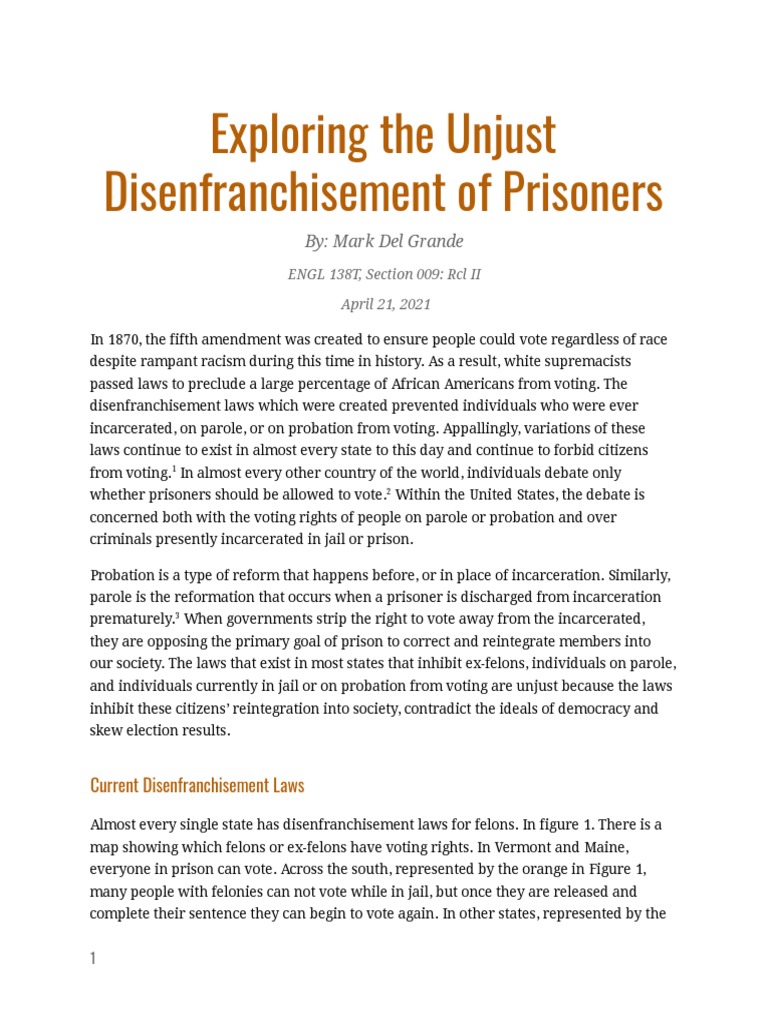 The Effects of Unjust Disenfranchisment of Prisoners 1 | PDF | Voting ...
