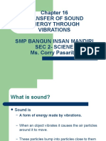 Transfer of Sound Energy Through Vibrations SMP Bangun Insan Mandiri Sec 2-Sciene Ms. Corry Pasaribu