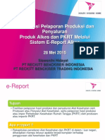 Sosialisasi Pelaporan Produksi Dan Pelaporan ALKES PKRT Via E-Report - Reckit