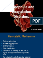 Hemophilia and Coagulation Disorders: DR Nishant Verma