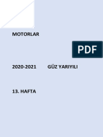 Motorlar - 13. Hafta