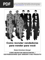 Como recrutar vendedores para vender pra você