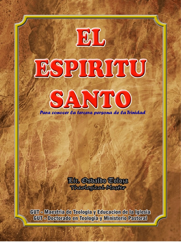 El Espíritu Santo: Persona y Poder | PDF | espíritu Santo | Cristo (título)
