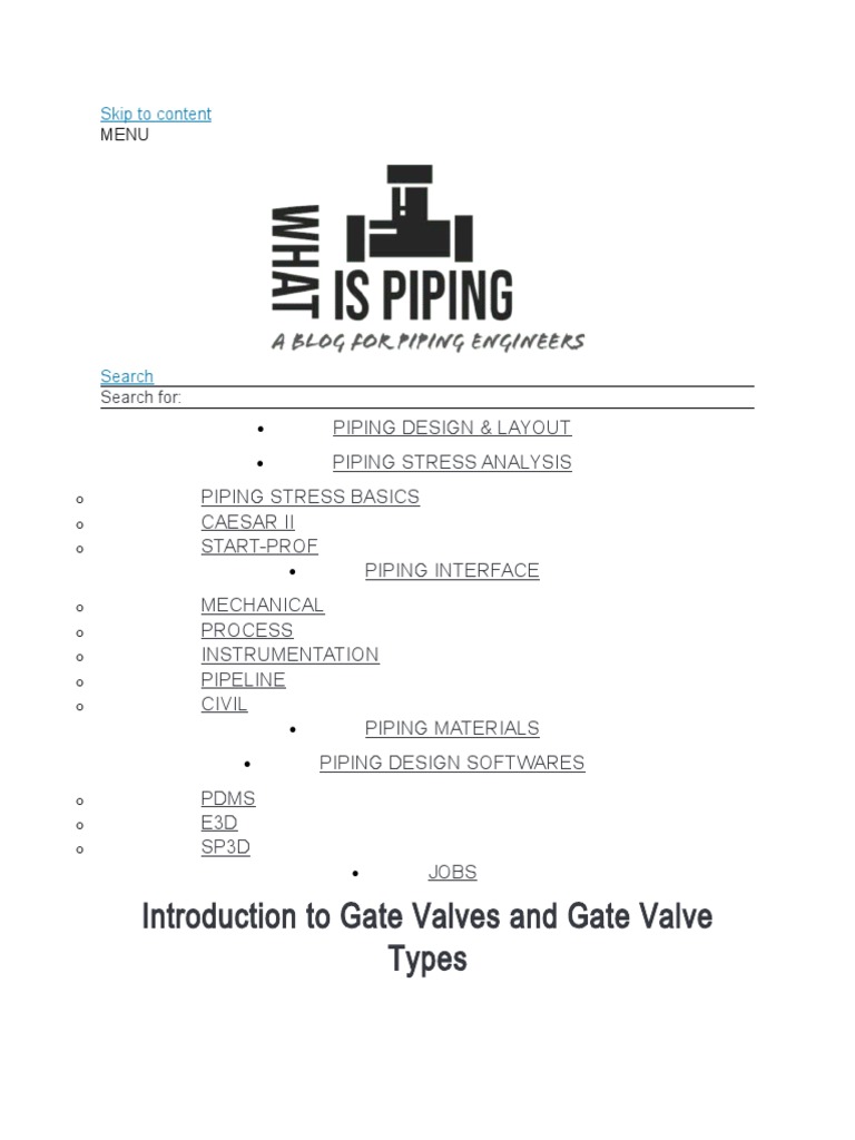 Introduction To Gate Valves and Gate Valve Types PDF Valve