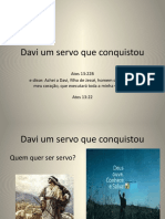 Davi um servo que conquistou