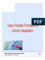 Vapor Pockets Formation & Column Separation: Design of Pipelines and Pumping Stations (IHD-443)