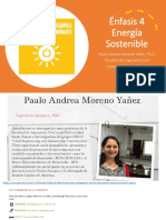 Énfasis 4 Energía Sostenible: Paalo Andrea Moreno Yáñez, Ph.D. Facultad de Ingeniería Civil Universidad Santo Tomás