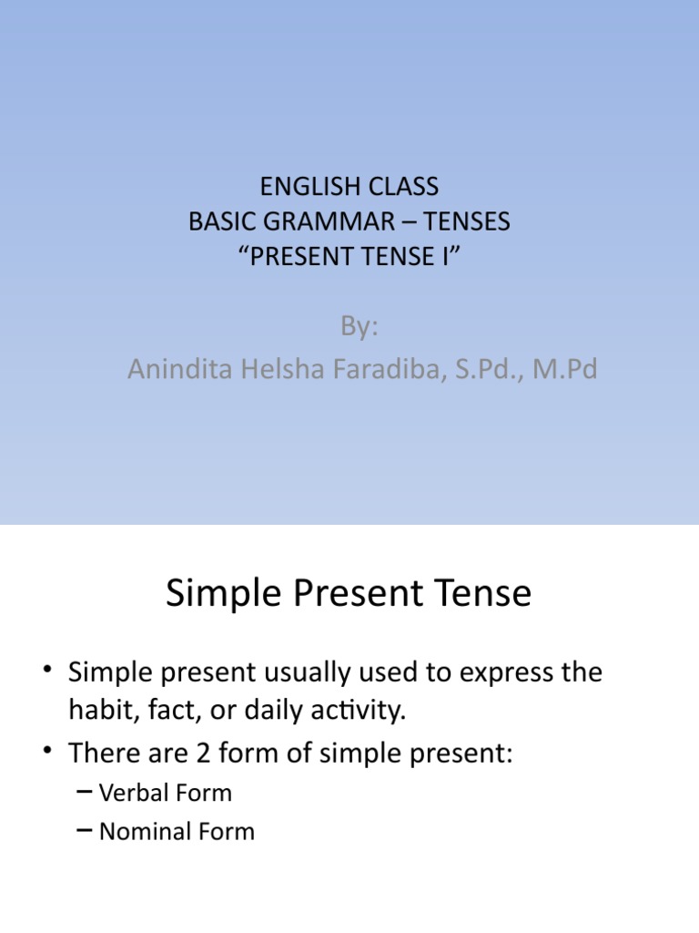 By: Anindita Helsha Faradiba, S.PD., M.PD: English Class Basic Grammar ...