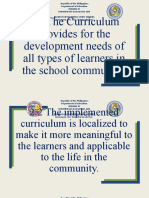 2.1 The Curriculum Provides For The Development Needs of All Types of Learners in The School Community