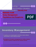 Materials Accounting, Flow of Costs and Inventory Valuation, Physical Verification, Security and