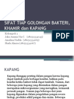 Kelompok 3 - Sifat Tiap Golongan Kapang, Khamir, Dan Bakteri