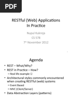 Restful (Web) Applications in Practice: Nupul Kukreja Cs 578 7 November 2012