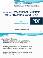 Soemaryono Rahardjo - Harapan Masyarakat Mutu Pelayanan Kedokteran - Jakarta 12 Des 2018