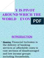 "Money Is Pivot: Around Which The World Evovles"