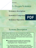 Block 12 - Oxygen System(s) : System(s) Description System(s) Components System(s) Operation