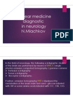 Nuclear Medicine Diagnostic in Neurology N.Mlachkov