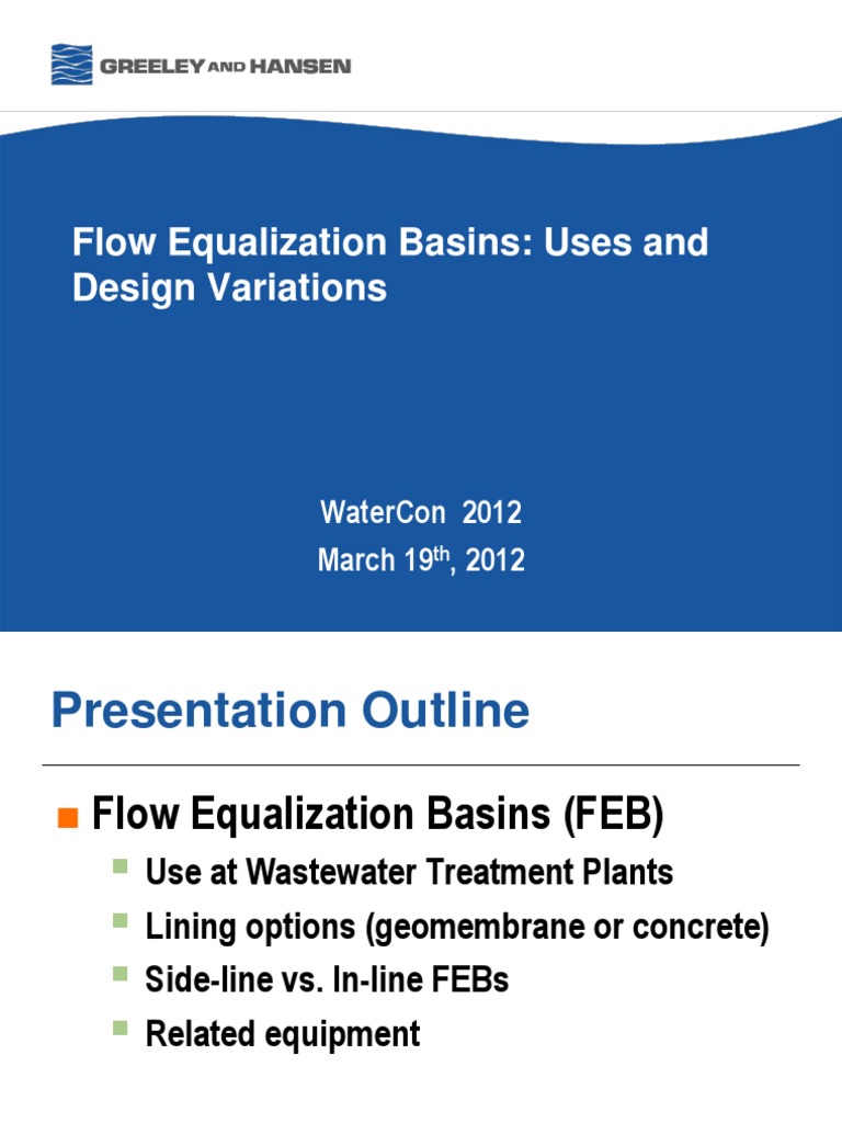 Flow Equalization Basins Uses and Design Variations Watercon 2012