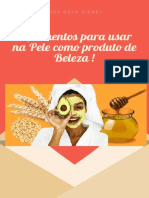 8 Alimentos para Usar Na Pele