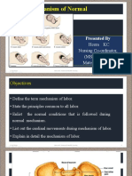 Mechanism of Normal Labor: Presented by