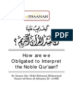 How Are We Obligated To Interpret The Noble Qur'aan?