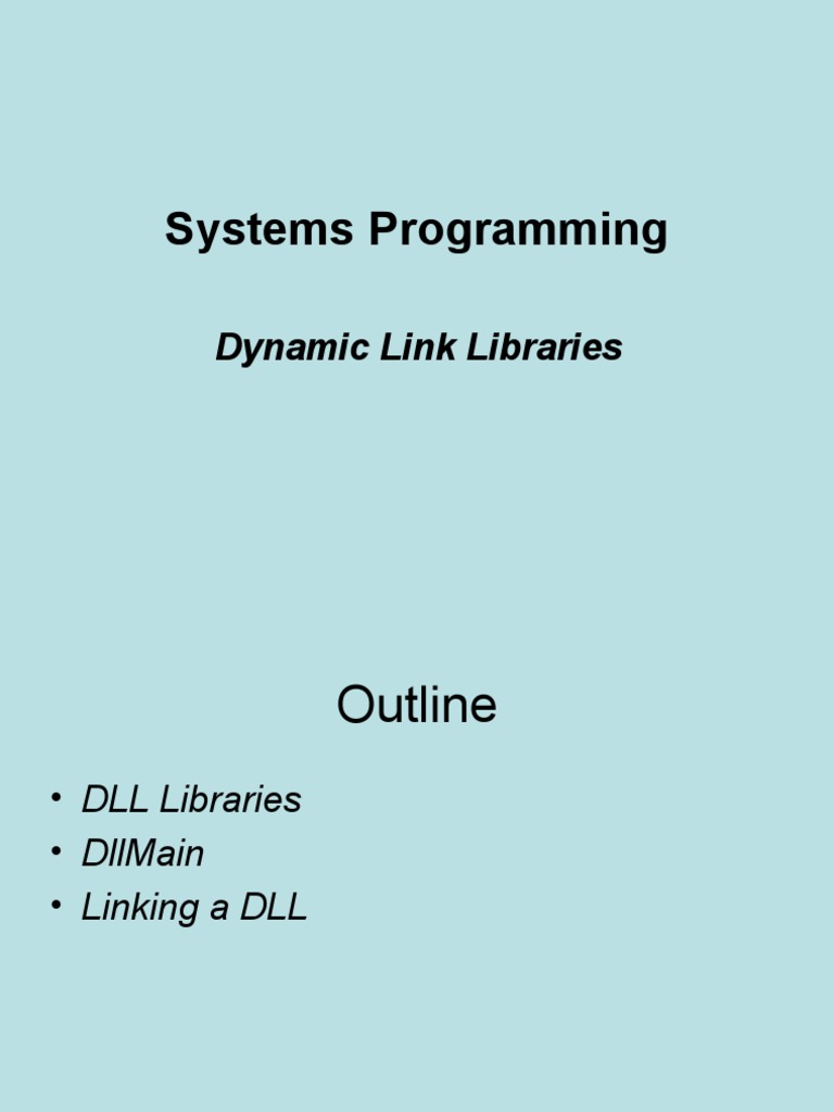 Systems Programming Dynamic Link Libraries PDF Business Library