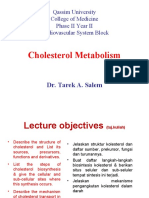 Cholesterol Metabolism: Qassim University College of Medicine Phase II Year II Cardiovascular System Block