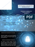 Presentation On Information Technology (It) : Presented By: Mujeeb Shaikh ROLL NO: 19b-041-Se Section: A