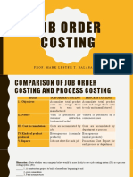 Job Order Costing: Prof. Mark Lester T. Balasa, Cpa