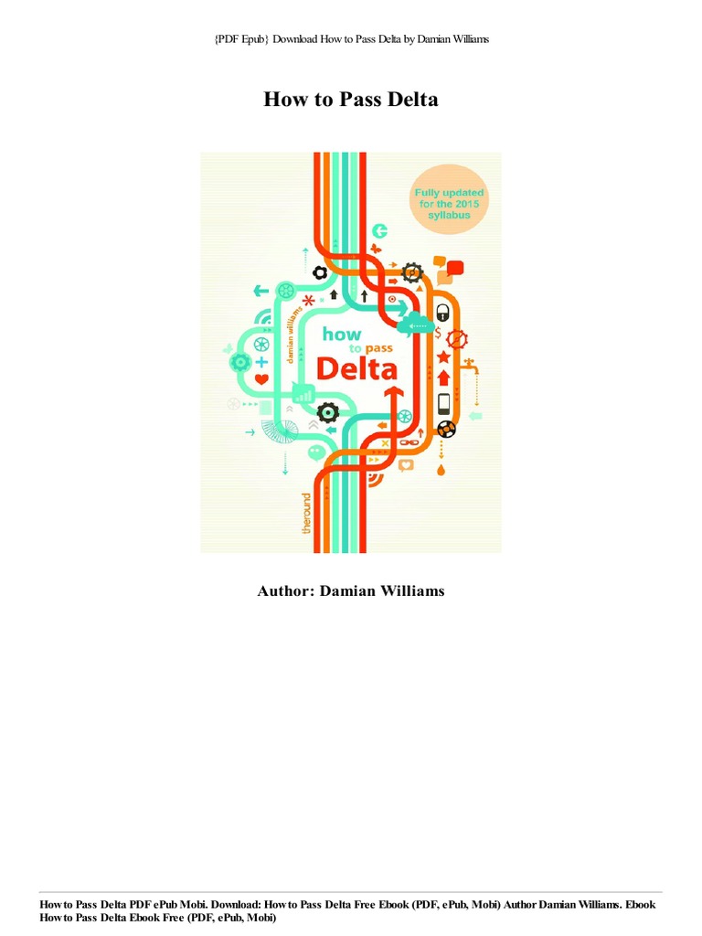 How to Pass Delta: A Guide by Damian Williams | PDF