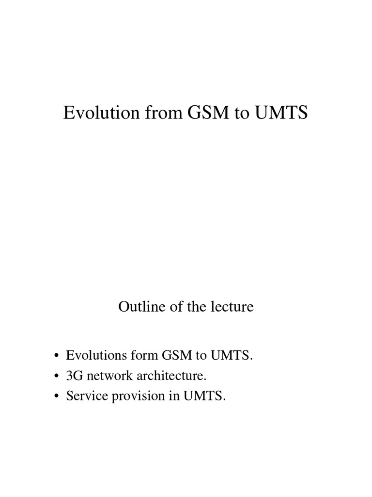 Evolution From GSM To UMTS | PDF