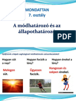 A Módhatározó És Az Állapothatározó