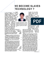 HAVE WE BECOME SLAVES OF TECHNOLOGY BY PRATHEEK