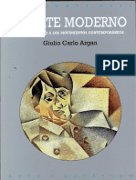 Argan Giulio - El Arte Moderno. Del Iluminismo A Los Movimientos Contemporáneos