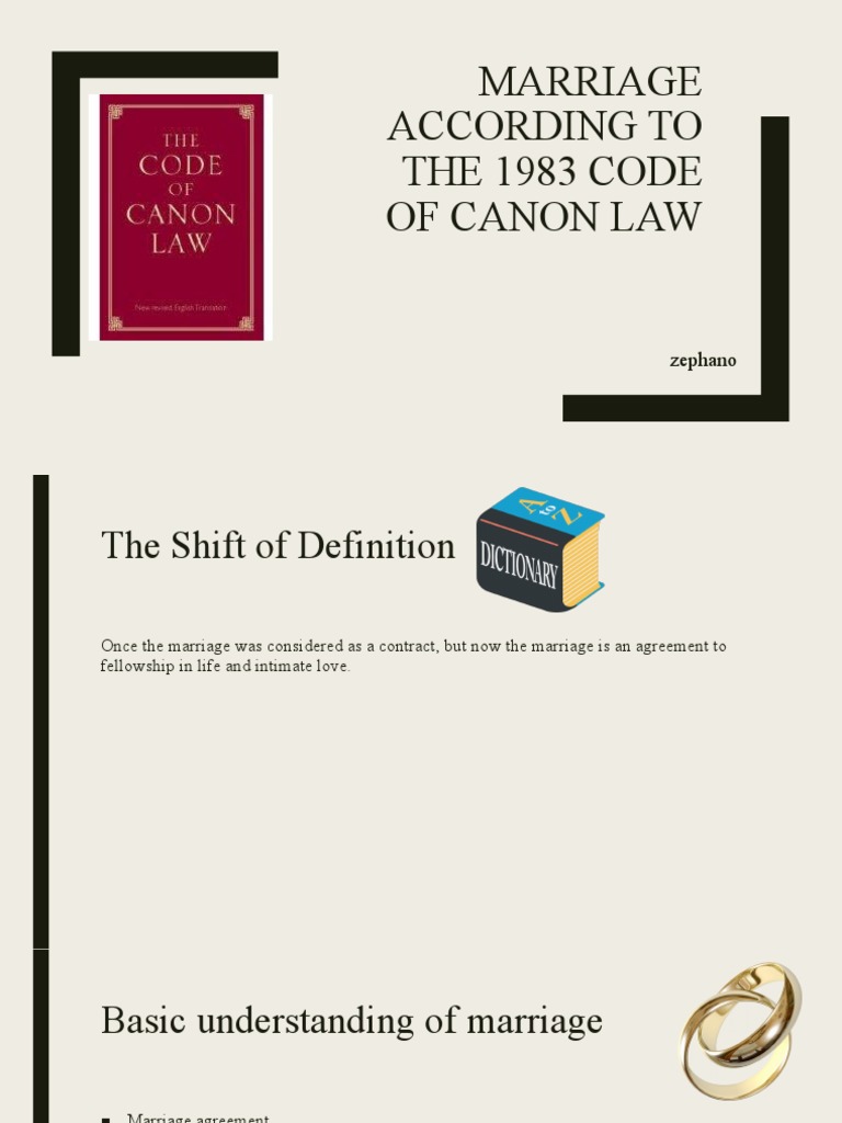 Marriage According To The 1983 Code of Canon Law Zephano