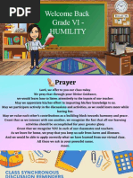 Welcome Back Grade VI - Humility