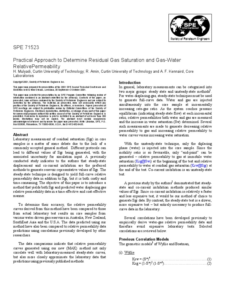 Practical Approach To Determine Residual Gas Saturation and Gas Water