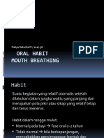 Pedo Oral Habit (Mouth Breathing)