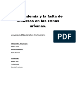 La Pandemia y la falta de recursos en las zonas urbanas