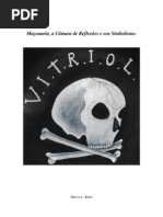 Maçonaria, a Câmara de Reflexões e seu Simbolismo. - Marcos L. Britto